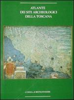 Atlante dei siti archeologici della Toscana