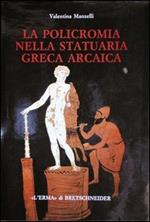 La policromia nella statuaria greca arcaica