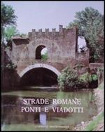 Strade romane: ponti e viadotti