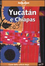 Yucatàn e Chiapas