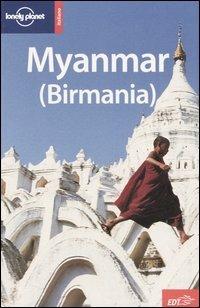 Myanmar (Birmania) - Robert Reid,Michael Grosberg - copertina