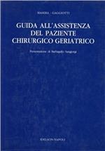 Guida all'assistenza del paziente chirurgico geriatrico