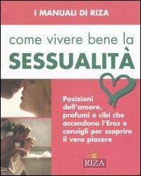 Come vivere bene la sessualità - M. Fiorella Coccolo - copertina