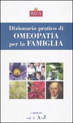 Dizionario pratico di omeopatia per la famiglia