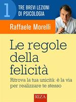 Le regole della felicità