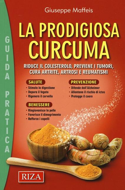 La prodigiosa curcuma - Giuseppe Maffeis - copertina