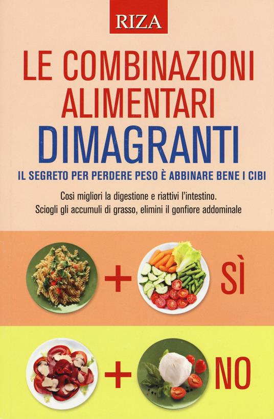 Le combinazioni alimentari dimagranti - Debora De Santis - copertina