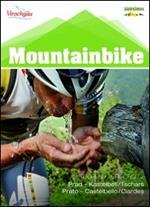 Mountainbike Alto Adige. Vol. 2: Prato fino a Castelbello