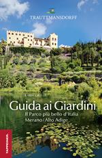 Guida ai giardini di Trauttmansdorff