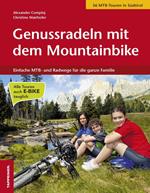 Genussradeln mit dem Mountainbike. Einfache MTB und Radwege für die ganze Familie