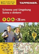 Kombinierte Wanderkarte Schenna und Umgebung. Topografische Wanderkarte 1:25000. Mit 3D-Panoramabild und Outdoorripps. Ediz. italiana e tedesca