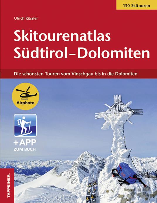 Skitourenatlas Sudtirol-Dolomiten - Ulrich Kössler - copertina