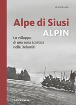 Alpe di Siusi alpin