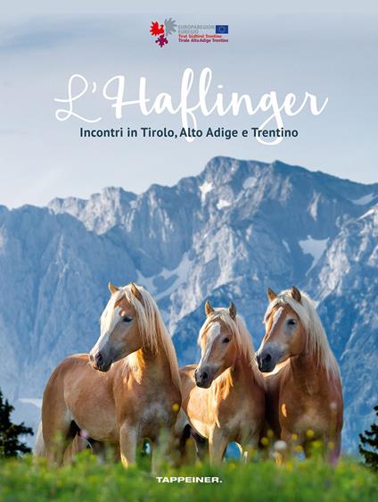 L'Haflinger. Incontri in Tirolo, Alto Adige e Trentino - copertina