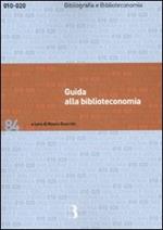 Guida alla biblioteconomia