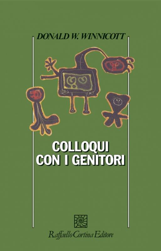 Colloqui con i genitori - Donald W. Winnicott - copertina