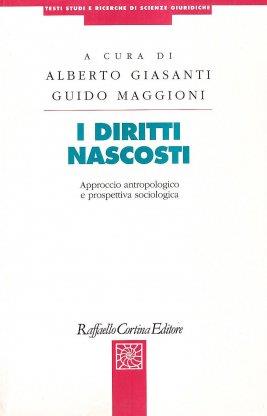 I diritti nascosti. Approccio antropologico e prospettiva sociologica - copertina