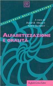 Libro Alfabetizzazione e oralità R. David Olson Nancy Torrance