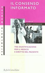 Il consenso informato. Tra giustificazione per il medico e diritto del paziente