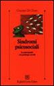 Sindromi psicosociali. La psicoanalisi e le patologie sociali - Giuseppe Di Chiara - copertina