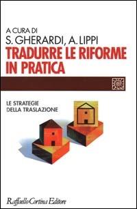 Tradurre le riforme in pratica. Le strategie della traslazione - copertina