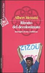 Ritratto del decolonizzato. Immagini di una condizione