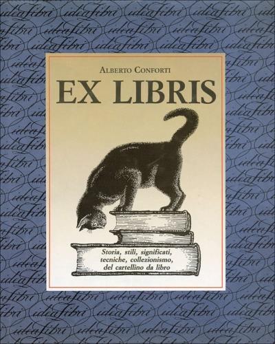 Ex libris. Ediz. illustrata - Alberto Conforti - copertina