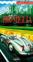 Mille miglia. Ediz. illustrata - copertina