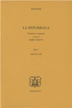 La Repubblica. Vol. 5: Libri 6°-7°.