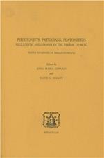 Pyrrhonists, patricians, platonizers. Hellenistic philosophy in the 155-86 b. C. Tenth symposium hellenisticum. Ediz. multilingue