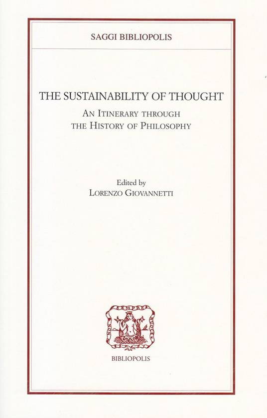 The sustainability of thought. An itinerary through the history of philosophy - copertina