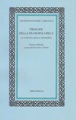 Principi della filosofia greca. La nascita della filosofia