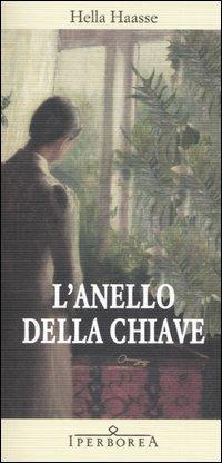 L'anello della chiave - Hella S. Haasse - copertina