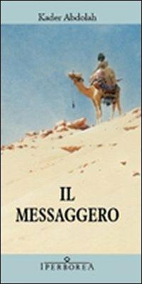 Il messaggero - Kader Abdolah - copertina