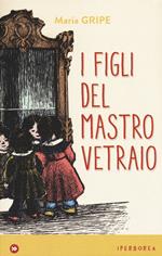 I figli del mastro vetraio