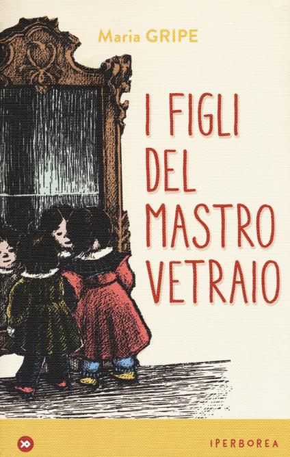 I figli del mastro vetraio - Maria Gripe - copertina