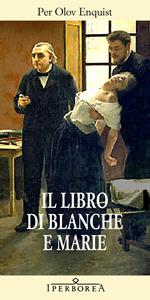 Il libro di Blanche e Marie