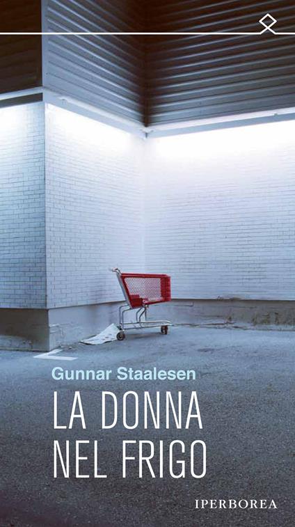 La donna nel frigo - Gunnar Staalesen,Pierina Maria Marocco - ebook