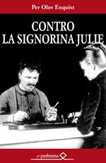 Contro la signorina Julie