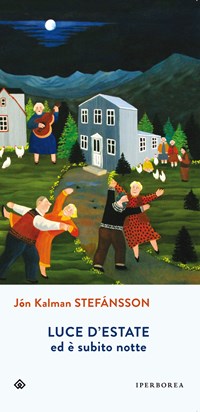 Trilogia del ragazzo di Jón Kalman Stefánsson, Iperborea. Recensione