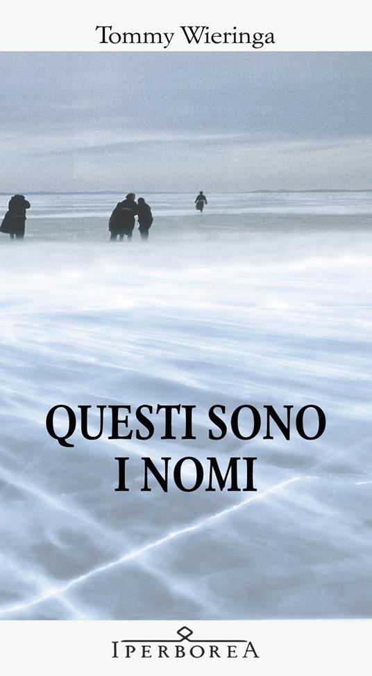 Questi sono i nomi - Tommy Wieringa,Claudia Cozzi,Claudia Di Palermo - ebook