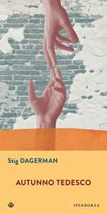 Libro Autunno tedesco Stig Dagerman