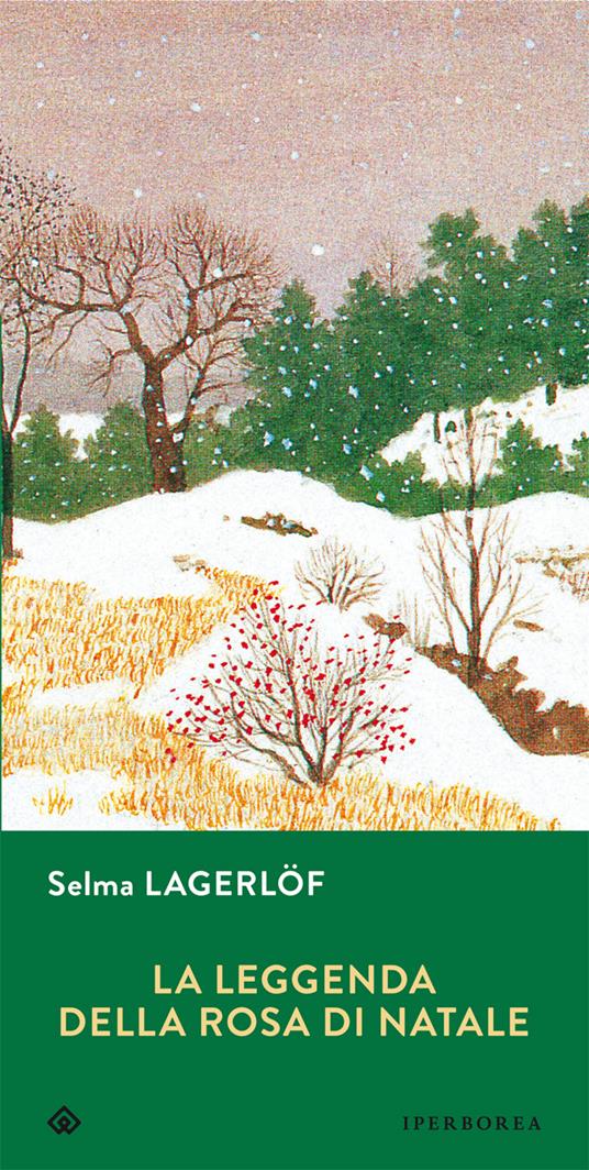 La leggenda della rosa di Natale - Selma Lagerlöf - copertina