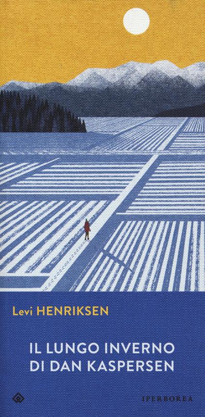 Il lungo inverno di Dan Kaspersen - Levi Henriksen - copertina