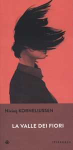 Libro La valle dei fiori Niviaq Korneliussen