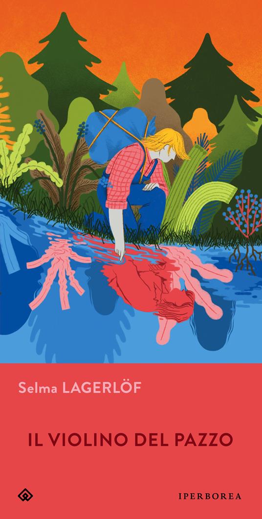 Il violino del pazzo - Selma Lagerlöf,Andrea Berardini - ebook