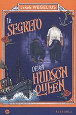 Il segreto della Hudson Queen