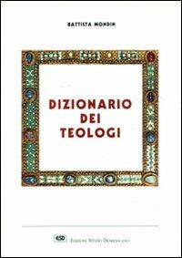 Dizionario dei teologi - Battista Mondin - copertina