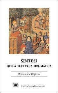 Sintesi della teologia dogmatica - copertina