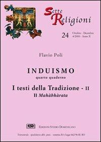 Induismo. Vol. 4: I testi della tradizione. Il Mahàbhàrata. - Flavio Poli - copertina